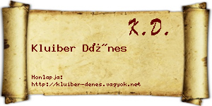 Kluiber Dénes névjegykártya
